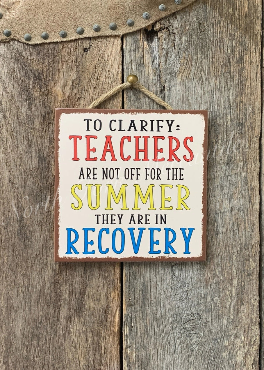Teachers Are Not Off  Sign