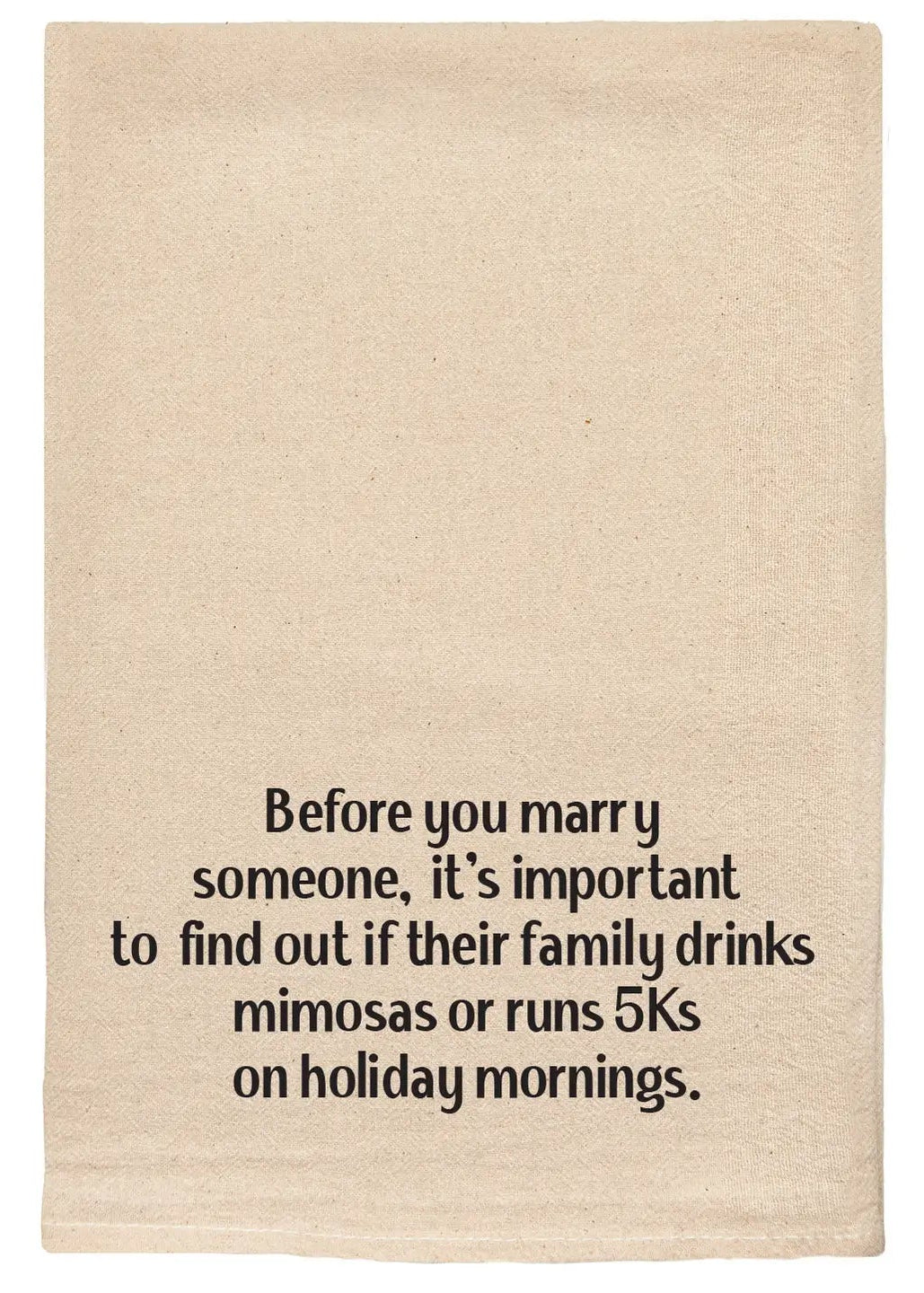 Marry Someone Tea Towel