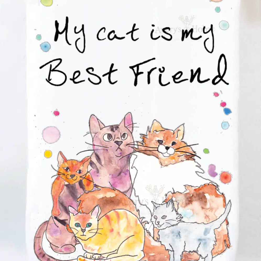 Cat Best Friend Tea Towel