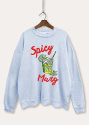 Spicy Marg Sweatshirt