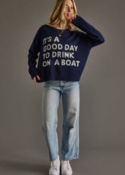 Drink On A Boat Sweater