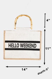 Hello Weekend Tote