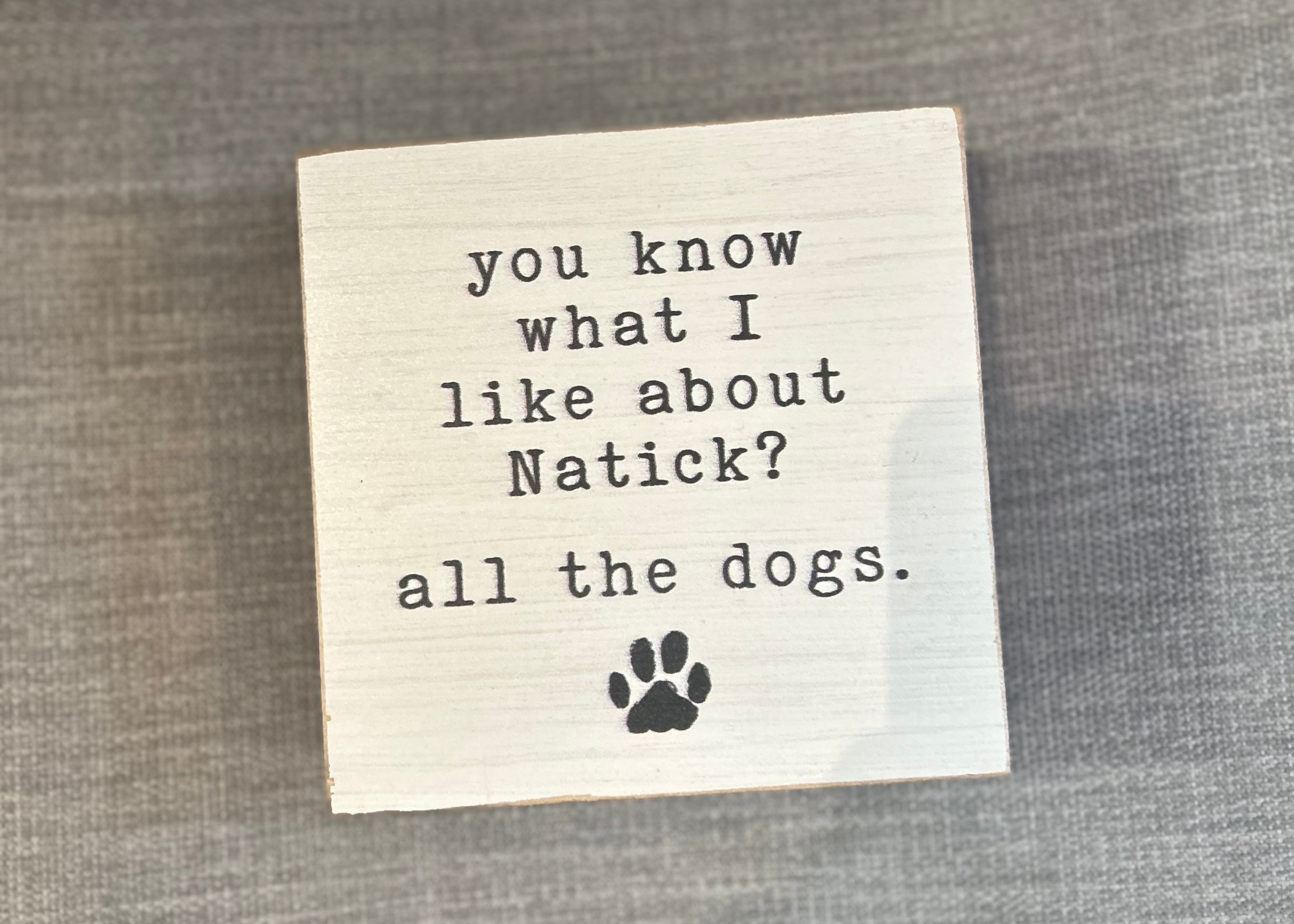 Natick Dogs Wooden Block