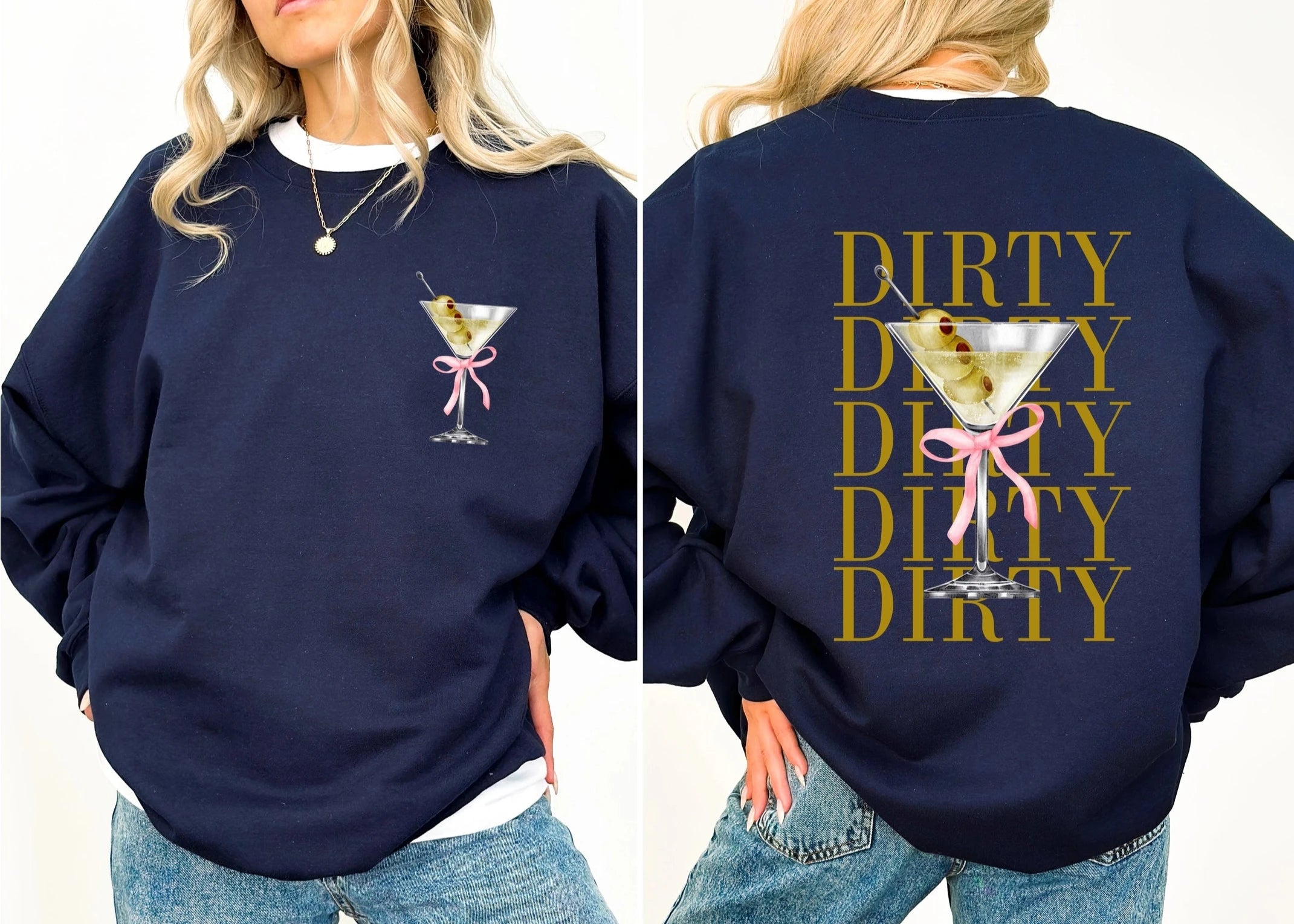 Dirty Martini Sweatshirt